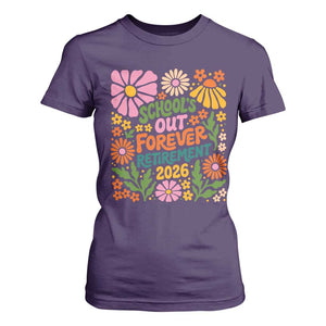Schools Out Forever Retirement 2026 T Shirt For Women Retired Teacher Summer Retro Floral TS11 Purple Print Your Wear