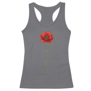 Remember Memorial Day Red Poppy Veteran Military Army Racerback Tank Top TS11 Charcoal Print Your Wear