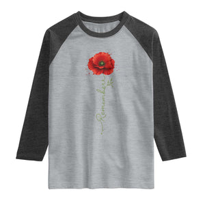 Remember Memorial Day Red Poppy Veteran Military Army Raglan Shirt TS11 Heather Gray Heather Charcoal Print Your Wear