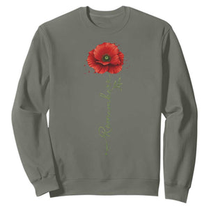 Remember Memorial Day Red Poppy Veteran Military Army Sweatshirt TS11 Military Green Print Your Wear