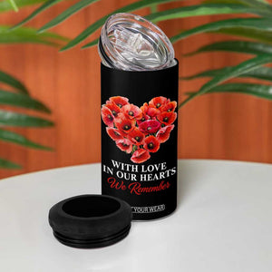 Memorial Day 4 in 1 Can Cooler Tumbler With Love In Our Hearts We Remember Red Poppy Flower TS11 Print Your Wear