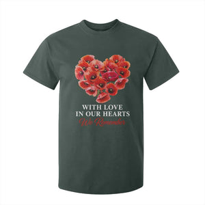Memorial Day T Shirt For Kid With Love In Our Hearts We Remember Red Poppy Flower TS11 Dark Forest Green Print Your Wear