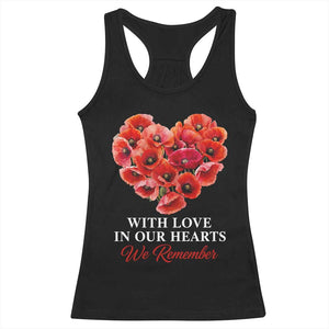 Memorial Day Racerback Tank Top With Love In Our Hearts We Remember Red Poppy Flower TS11 Black Print Your Wear