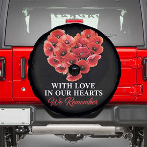 Memorial Day Spare Tire Cover With Love In Our Hearts We Remember Red Poppy Flower TS11 Black Print Your Wear