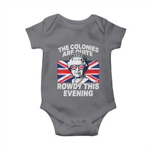 Funny The Colonies Are Quite Rowdy This Evening Baby Onesie Queen 4th Of July TS11 Charcoal Print Your Wear