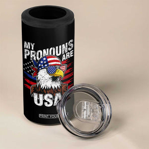 Funny My Pronouns Are USA 4th of July 4 in 1 Can Cooler Tumbler Patriotic Eagle American Flag TS11 Print Your Wear