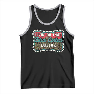 Living On That Blue Collar Dollar Tank Top Leopard Print TS11 Black Athletic Heather Print Your Wear
