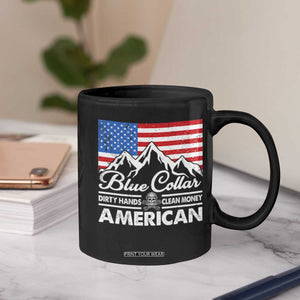 Blue Collar American Coffee Mug Dirty Hands Clean Money Vintage American Flag Mountain TS11 Print Your Wear