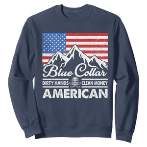 Blue Collar American Sweatshirt Dirty Hands Clean Money Vintage American Flag Mountain TS11 Navy Print Your Wear