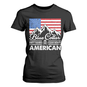Blue Collar American T Shirt For Women Dirty Hands Clean Money Vintage American Flag Mountain TS11 Black Print Your Wear
