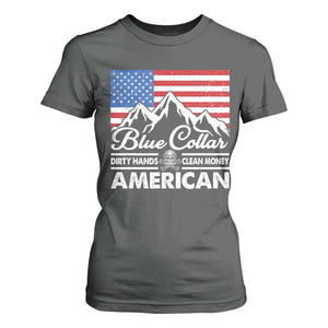 Blue Collar American T Shirt For Women Dirty Hands Clean Money Vintage American Flag Mountain TS11 Dark Heather Print Your Wear