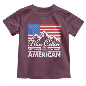 Blue Collar American Toddler T Shirt Dirty Hands Clean Money Vintage American Flag Mountain TS11 Maroon Print Your Wear