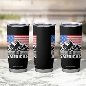 Blue Collar American Tumbler Cup Dirty Hands Clean Money Vintage American Flag Mountain TS11 Print Your Wear