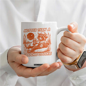 Funny Hotter Than A Hoochie Coochie Coffee Mug Summer Racoon Music TS11 Print Your Wear
