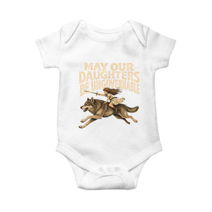 May Our Daughters Be Ungovernable Feminist Girl Baby Onesie