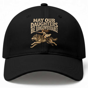 May Our Daughters Be Ungovernable Feminist Girl Baseball Cap