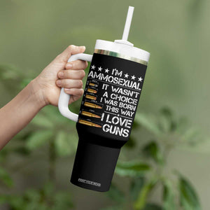 I'm Ammosexual It Wasn't A Choice 2nd Amendment Gun Lovers Tumbler With Handle