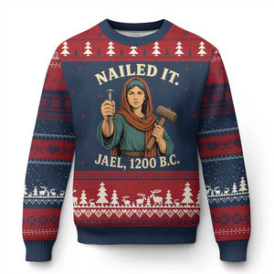Nailed It Jael 1200 BC Ugly Christmas Sweater Funny Biblical Feminist Religious