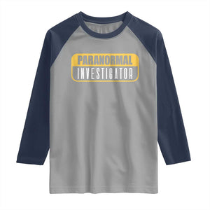 Paranormal Investigator Ghost Hunting Raglan Shirt EVP Halloween Ghost Researchers TS11 Sport Gray Navy Print Your Wear