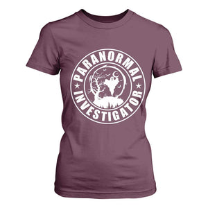 Paranormal Investigator Ghost Hunting T Shirt For Women EVP Halloween TS11 Maroon Print Your Wear