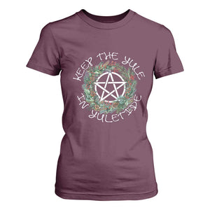 Keep The Yule In Yuletide T Shirt For Women Yule Christmas Wreath TS11 Maroon Print Your Wear