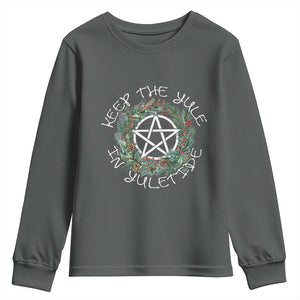 Keep The Yule In Yuletide Youth Sweatshirt Yule Christmas Wreath TS11 Dark Heather Print Your Wear