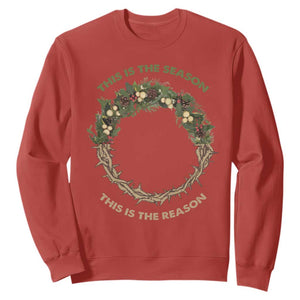 This Is The Season This Is The Reason Christian Christmas Sweatshirt TS11 Red Print Your Wear