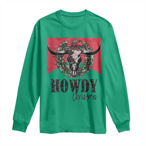 Western Howdy Christmas Long Sleeve Shirt Longhorn Skull Xmas Wreath TS11 Irish Green Print Your Wear