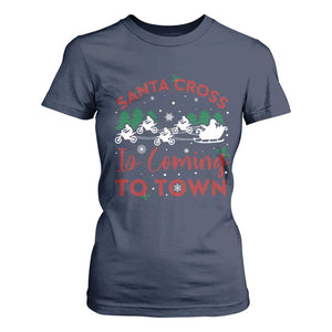 Funny Christmas Dirt Bike T Shirt For Women Santa Cross Is Coming To Town Motorcross TS11 Navy Print Your Wear
