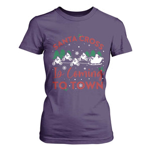Funny Christmas Dirt Bike T Shirt For Women Santa Cross Is Coming To Town Motorcross TS11 Purple Print Your Wear