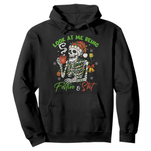 Look At Me Being Festive And Shit Hoodie Funny Christmas Skeleton TS11 Black Print Your Wear