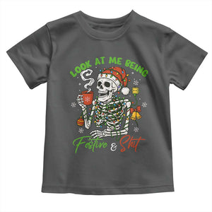 Look At Me Being Festive And Shit Toddler T Shirt Funny Christmas Skeleton TS11 Dark Heather Print Your Wear