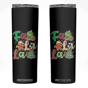 Funny Falala Christmas Song Faux Glitter Gingerbread Skinny Tumbler TS11 Black Print Your Wear