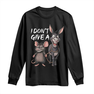 Funny I Dont Give a Rats Ass Long Sleeve Shirt Donkey And Mouse Meme TS11 Black Print Your Wear