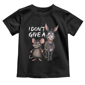 Funny I Dont Give a Rats Ass Toddler T Shirt Donkey And Mouse Meme TS11 Black Print Your Wear