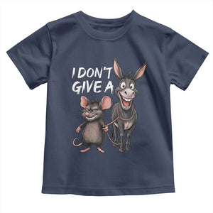 Funny I Dont Give a Rats Ass Toddler T Shirt Donkey And Mouse Meme TS11 Navy Print Your Wear