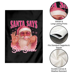 Funny Pink Santa Says Six Seven Garden Flag 67 Christmas Meme Gen Alpha TS11 Print Your Wear