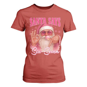 Funny Pink Santa Says Six Seven T Shirt For Women 67 Christmas Meme Gen Alpha TS11 Red Print Your Wear