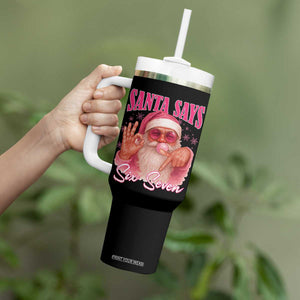Funny Pink Santa Says Six Seven Tumbler With Handle 67 Christmas Meme Gen Alpha TS11 Print Your Wear
