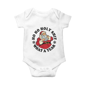 Ho Ho Holy Shit What A Year Baby Onesie Funny Christmas Santa TS11 White Print Your Wear
