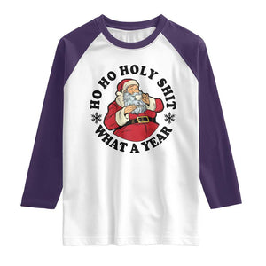 Ho Ho Holy Shit What A Year Raglan Shirt Funny Christmas Santa TS11 White Purple Print Your Wear