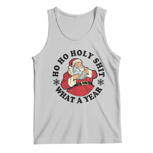 Ho Ho Holy Shit What A Year Tank Top Funny Christmas Santa TS11 Ash Print Your Wear