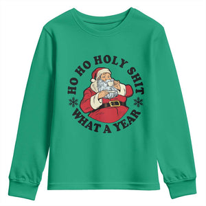 Ho Ho Holy Shit What A Year Youth Sweatshirt Funny Christmas Santa TS11 Irish Green Print Your Wear