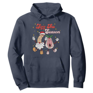 Dirty Christmas Jizz The Season Hoodie Funny Xmas Inappropriate Adult Humor TS11 Navy Print Your Wear