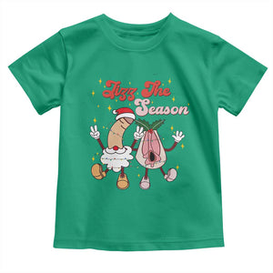 Dirty Christmas Jizz The Season Toddler T Shirt Funny Xmas Inappropriate Adult Humor TS11 Irish Green Print Your Wear