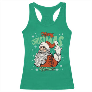 Funny Merry Christmas Assholes Racerback Tank Top Xmas Naughty Santa Adult Jokes TS11 Irish Green Print Your Wear