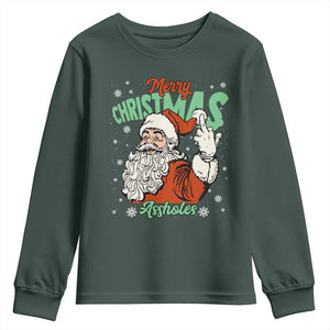 Funny Merry Christmas Assholes Youth Sweatshirt Xmas Naughty Santa Adult Jokes TS11 Dark Forest Green Print Your Wear