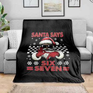 67 African American Santa Christmas Throw Blanket Funny Santa Says Six Seven Meme Gen Alpha Slang TS11 Print Your Wear