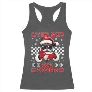 67 African American Santa Christmas Racerback Tank Top Funny Santa Says Six Seven Meme Gen Alpha Slang TS11 Dark Heather Print Your Wear