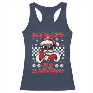67 African American Santa Christmas Racerback Tank Top Funny Santa Says Six Seven Meme Gen Alpha Slang TS11 Navy Print Your Wear